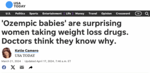 USA Today Covers Ozempic Babies